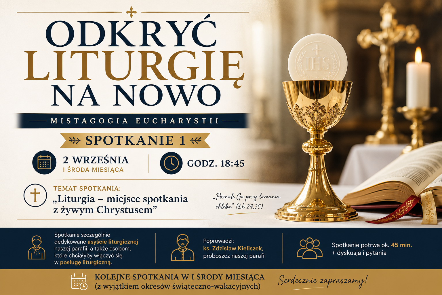 „Odkryć liturgię na nowo – mistagogia Eucharystii” – SPOTKANIE 1